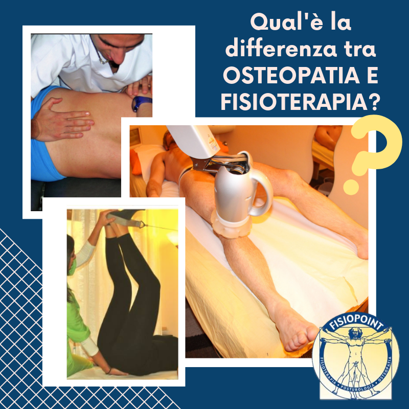 QUALe LA DIFFERENZA tra osteopatia e fisioterapia